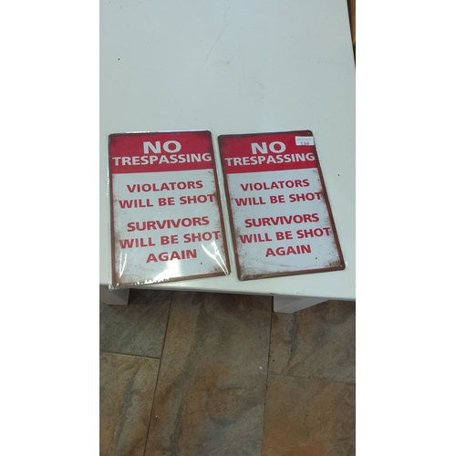 134 - 2 x No Trespassing Tin Signs