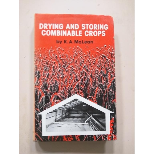 73 - Drying and storing combinable crops by K.A McLean