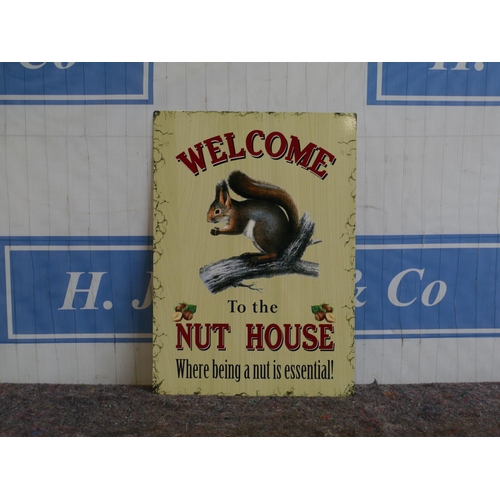 97 - Tin plate sign- Welcome To The Nut House