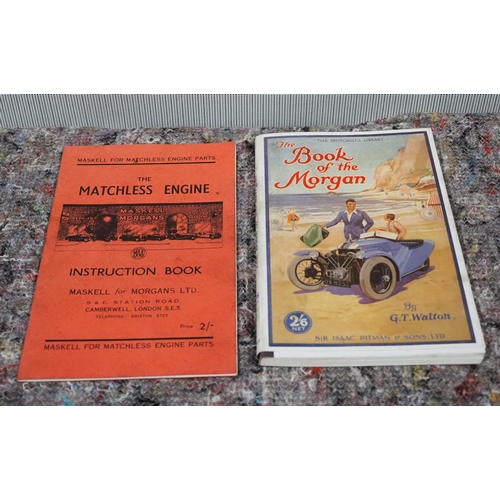 546 - The book of Morgan 1932 and Morgan Matchless engine instruction book