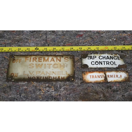 3 Enamel sign - Fireman's Switch, Tap Change Control and Transformer