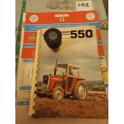 102 - Massey Ferguson 550 tractor. Pick up hitch, spool valves, 5901hrs recorded, 8 speed. Reg. ETL 639T. ... 