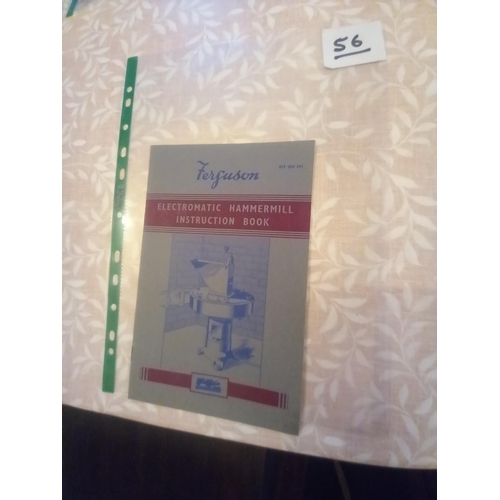 56 - Ferguson electromatic hammermill. H-LE-21. c/w operators manual