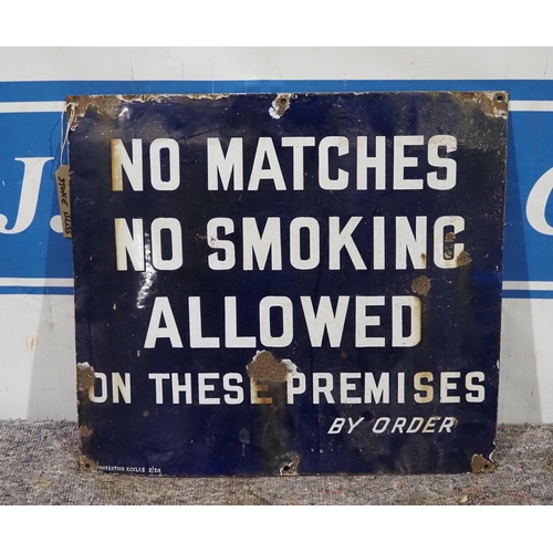 383 - Enamel sign - No Matches No Smoking Allowed 18