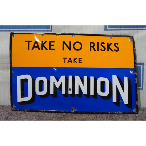 164 - Enamel sign - Dominion Take No Risks 30