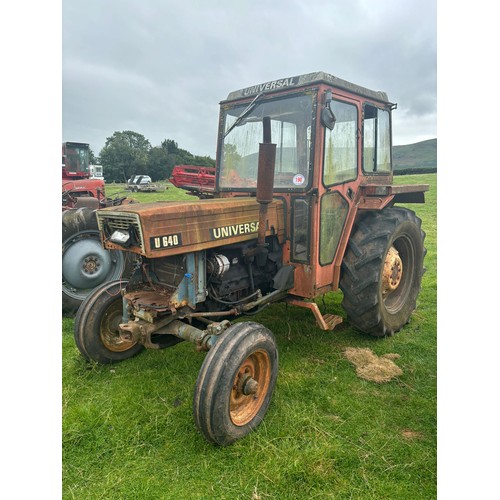 190 - Universal U640 Tractor. Was running when stored but currently not running. Fitted with power steerin... 