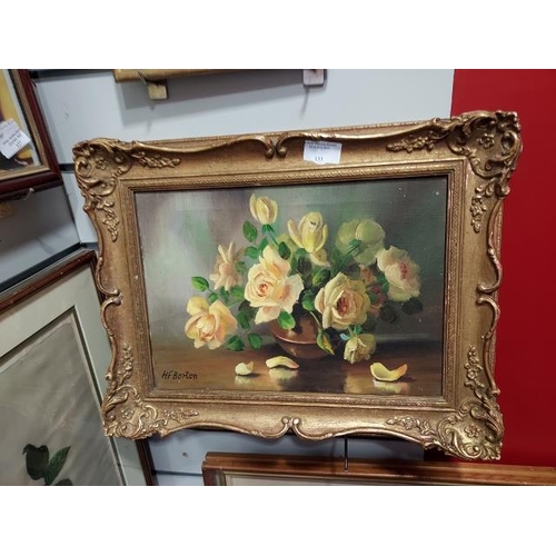 134 - Framed Oil On Canvas Of Roses Signed H.F.Borton
