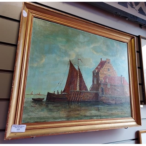 115 - Framed Antique Oil On Canvas Of A Dutch Harbour Scene, Signed And Dated