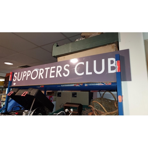 672 - Supporters Club Sign 135Cm X 20Cm