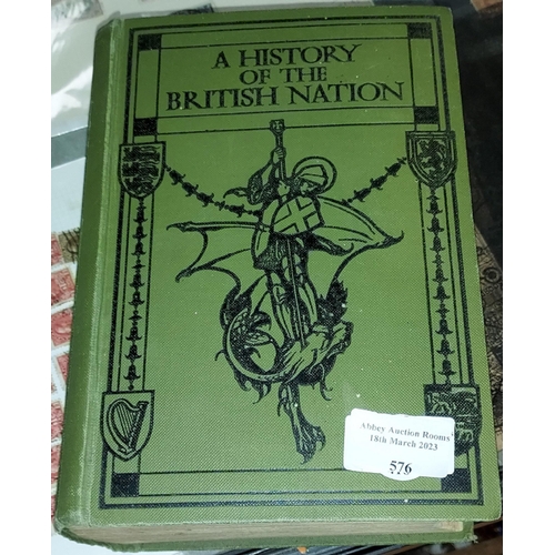 576 - History Of The British Nation Book Dated 1912