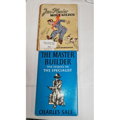 375 - 2 Vintage Books, The Master Builder By Charley Sale And Jan Plezier Moet Niezen By Hans Borrebach