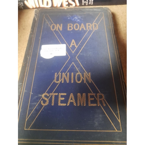 6 - 1881 Book On Board A Union Steamer