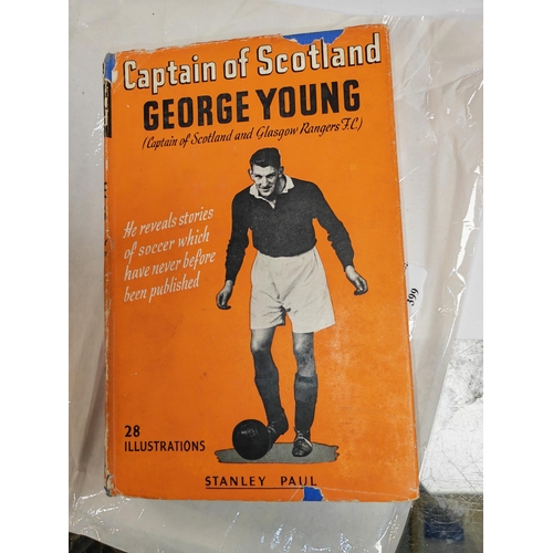 399 - Book Football George Young Captain Of Scotland Signed By Author Plus 4 National Team Players Billy L... 