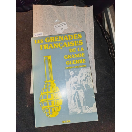 286 - Book French Grenades Of Great War, Signed Limited Edition By Patrice Delhomme, 1971 Of 2000, 1984, F... 