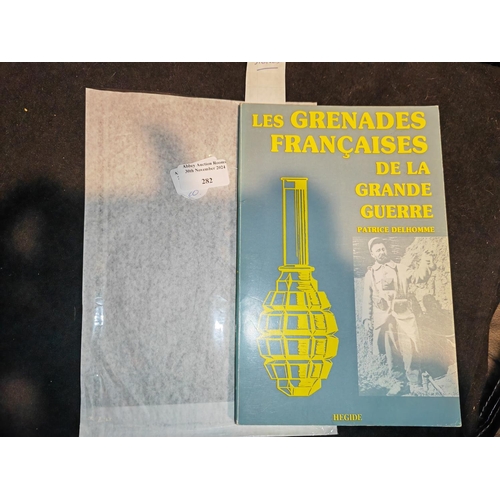 282 - Book French Grenades Of Great War, Signed Limited Edition By Patrice Delhomme, 1971 Of 2000, 1984, F... 