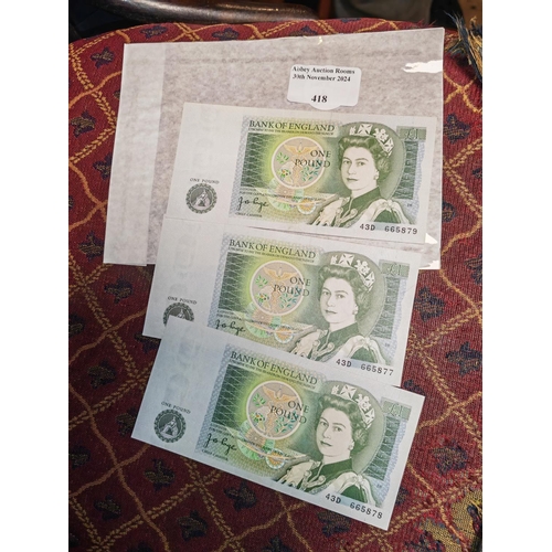 418 - 3 Mint Consecutive Pound Notes