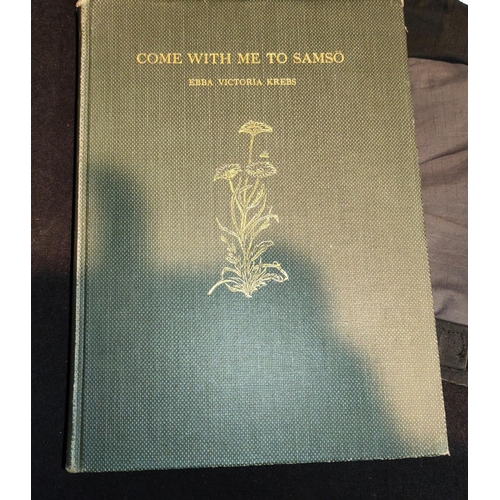 273 - Book Come With Me To Samso By Ebba Victoria Krebs, 1916, Island In Denmark Off Jutland Peninsula, Il... 