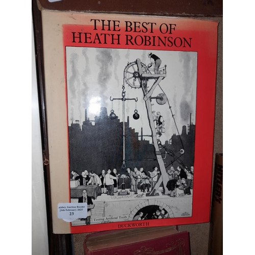 23 - The Best Of Heath Robinson Book By Duckworth First Edition 1982