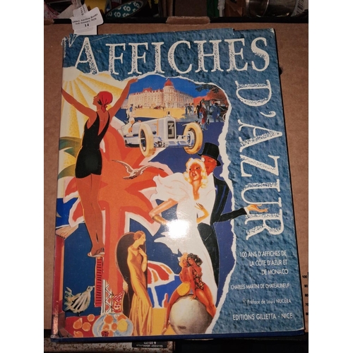14 - Book Affiches D'Azur 100 Years Of Posters From French Riviera & Monaco Art & Advertising Profusely I... 