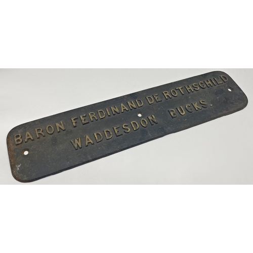 31 - Old cast iron sign inscribed 'Baron Ferdinand De Rothschild, Waddesdon Bucks' 64cm long