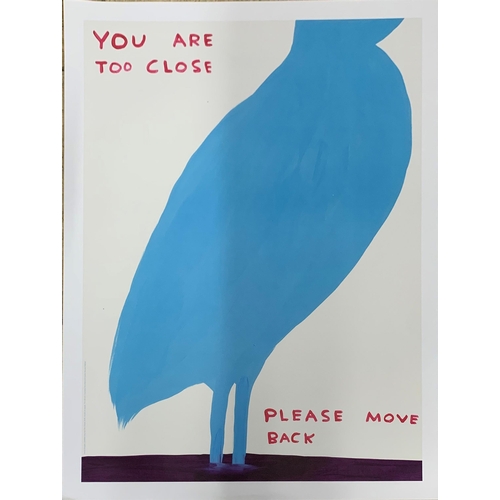 556 - David Shrigley (1968-) Animal Series, ‘YOU ARE TOO CLOSE’ offset lithograph, by Narayana Press and p... 