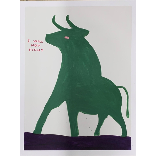 557 - David Shrigley (1968-) Animal Series, ‘I WILL NOT FIGHT’ offset lithograph, by Narayana Press and pu... 