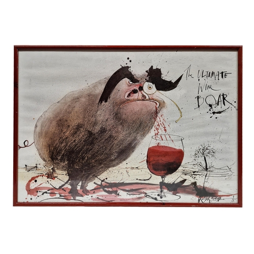 1432 - Ralph Steadman (b. 1936) - 'The Ultimate Wine Boar', colour print, 51 x 71cm