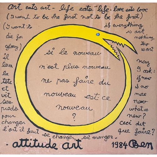 1461 - Ben Vautier (1935-2024, French) 'Attitude Art', coiled serpent and text, signed and dated 1984, mixe... 