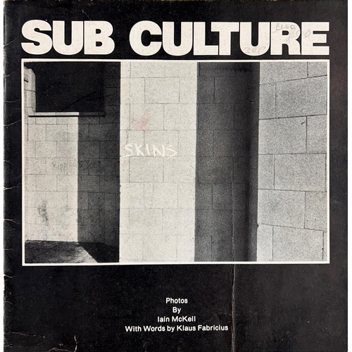 36 - Sub Culture - Photos by Iain McKell with words by Klaus Fabricius, black and with photography bookle... 