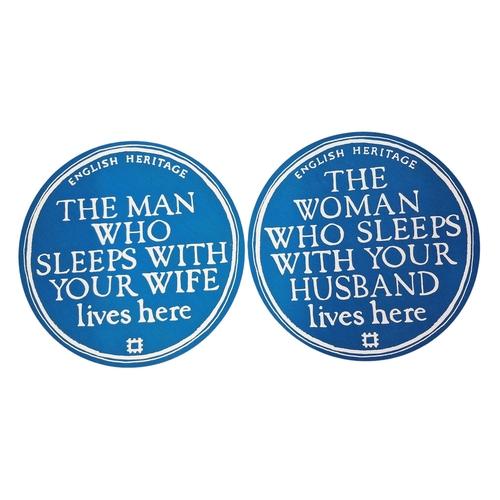 1416 - Two wooden mock English Heritage blue plaques, 'The Man Who Sleeps With Your Wife Lives Here', produ... 