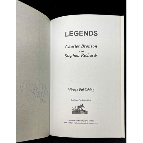 452 - Charles Bronson - Legends Volume 1 by Charles Bronson with Stephen Richards, signed by both with mes... 