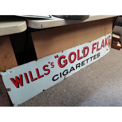 163 - Wills Gold Flake Enamel sign 180cm x 38cm (some rusting)