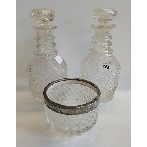 89 - 2 Georgian Decanters ( one with a chip) plus matching bowl