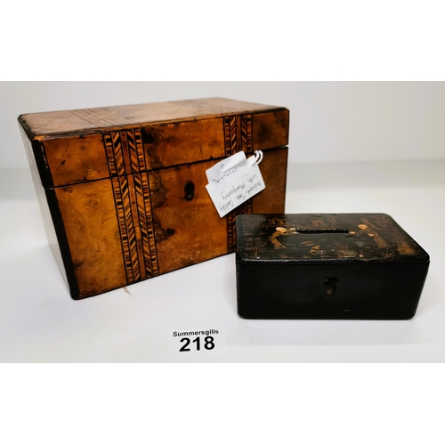 218 - Edwardian Chinese money box - Excellent condition plus Antique Tea Caddy with Marquetry inlay and 2 ... 