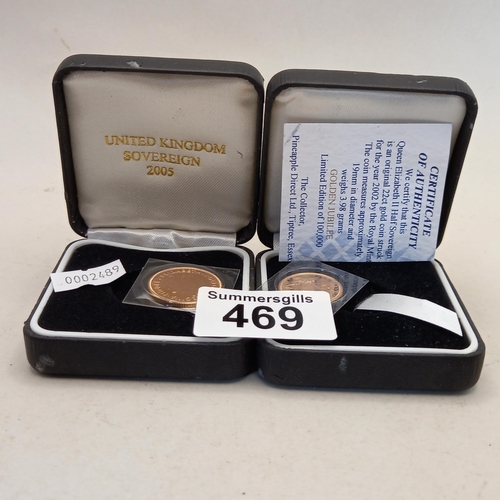 469 - 22ct Gold Sovereign and 22ct Half Sovereign set with certificates of authenticity 2005