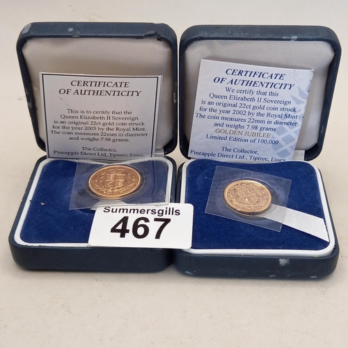 467 - 22ct Gold Sovereign and 22ct Half Sovereign set with certificates of authenticity 2002