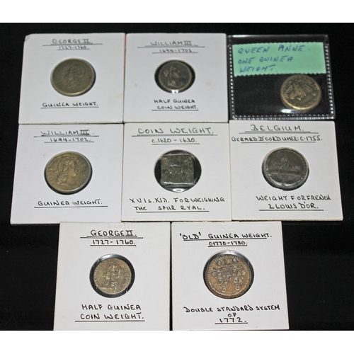 319 - A group of eight coins to include 1 x William III 1 guinea weight, 1 x Anne 1 guinea weight, 1 x Wil... 