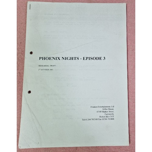 12 - An original script from the Peter Kay series 'Phoenix Nights', Series two - Episode three, rehearsal... 