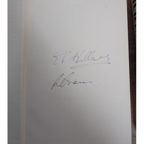 253 - Three signed books comprising; John Hunt The Ascent of Everest signed by Edmund Hillary and another,... 