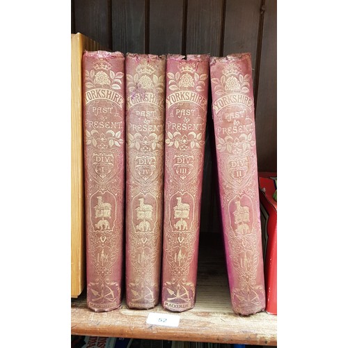 52 - Yorkshire Past & Present by Thomas Baines, c1875, 4 volumes