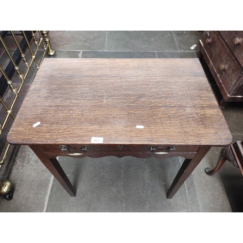 853 - A Georgian oak single drawer table, width 75cm, depth 48cm & height 75cm.