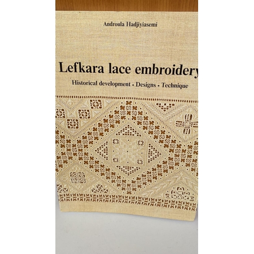 227 - Lefkara Lace Embroidery: Historical Development - Designs - Technique Androula Hadjiyasemi Published... 