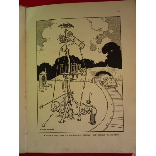 1015 - A copy of Railway Ribaldry, 1935, GWR 1st Ed by W.Heath Robinson, cloth covered pictorial cover. Wea... 