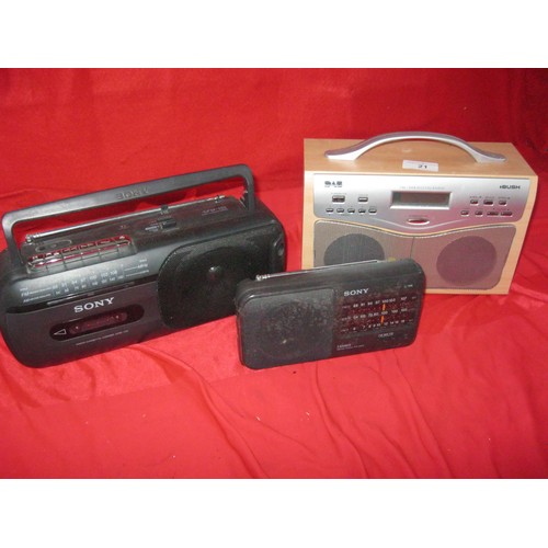 21 - A Bush DAB Radio, a Sony Radio Cassette and a Sony 3 Band Radio, all in working order