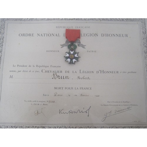 350 - A WW2 Chevalier de la Legion D'Honneur Medal with certificate named to Robert Brun who was executed ... 