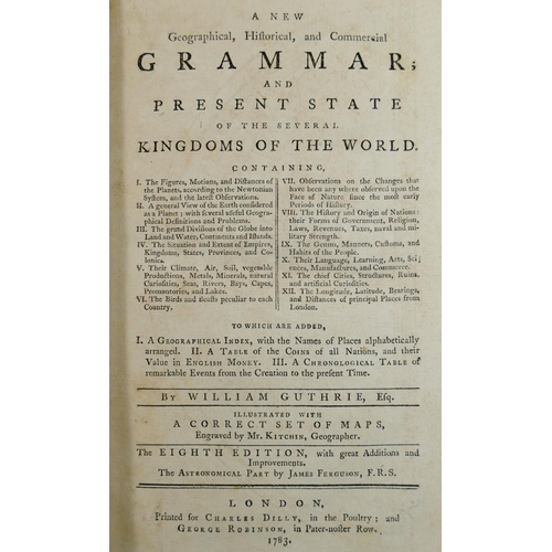 262 - 'A New Geographical, Historical and Commercial Grammar and Present State of the Several Kingdoms of ... 