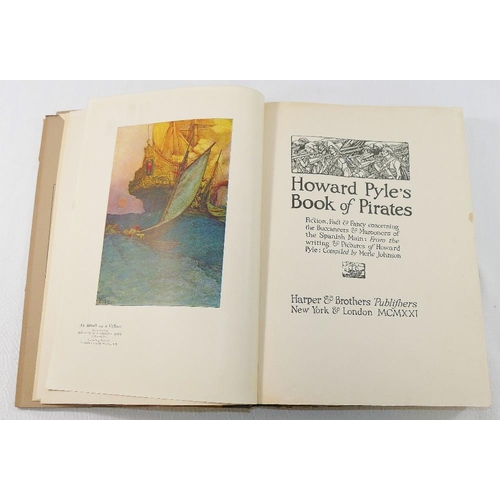 17 - Howard Pyles, 'Howard Pyles Book of Pirates', published by Harper & Bros, 1921, cloth boards with du... 