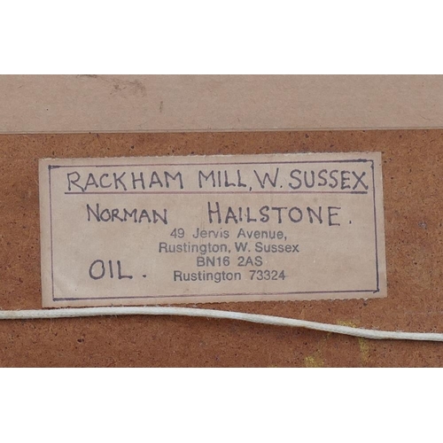 91 - Norman Hailstone (20th century British), 'Rackham Mill, West Sussex', oil on board, signed lower lef... 