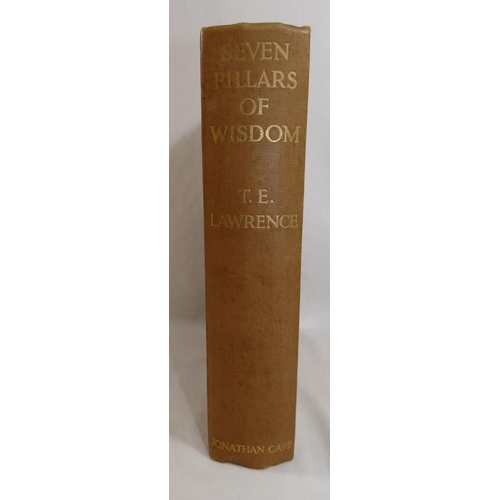 338 - 'Seven Pillars of Wisdom' by T E Lawrence, published 1935 (second impression), by Jonathan Cape of L... 