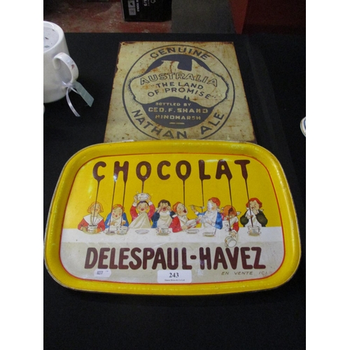 243 - A tin plate sign together with a tin plate serving tray